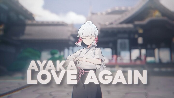 ayaka love again AMV