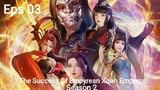 The Success Of Empyrean Xuan Emperor Episode 43 [Season 2] [[1080p]] Subtitle Indonesia