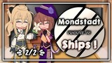 Mondstadt reacts to Ships ! || 2/2 || Genshin Impact X Gacha Club || `ʟɪʟᴀᴄ—ᴀᴍᴇᴛʜʏsᴛ`