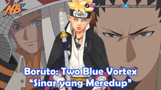 Boruto: Two Blue Vortex - Sinar Yang Meredup