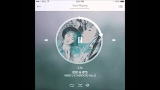 [MASHUP] 방탄소년단 (BTS) & EXO - I NEED U X 중독 (Overdose) (Ver.2) (With Split Headset)