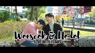 Won seok and Ho dol // Love With Flaws 💞