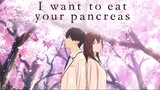 I Want To Eat Your Pancreas Full HD 2022