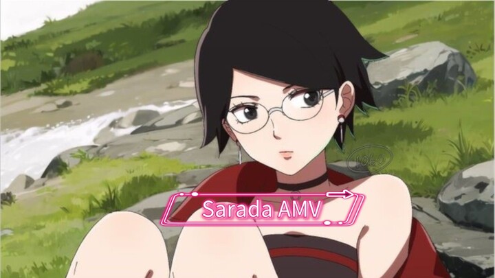 Sarada AMV