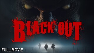 Blackout|Full Horror Movie HD(360p)