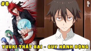 Âm Mưu Và Kế Hoạch Đảo Chính Của Yuuki - Guy Crimson Hành Động | Tóm Tắt Slime Datta Ken #8