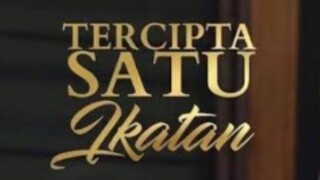 Tercipta satu ikatan episode 07