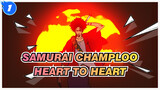 Samurai Champloo|【AMV】Heart to Heart(Tenth anniversary of Nujabes)_1