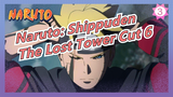 [Naruto: Shippuden] Movie 7, The Lost Tower Cut 6_3
