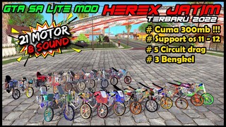 21 MOTOR HEREX JATIM ❗❗ UPDATE LAGI GTA SA LITE MOD DRAG HEREX JATIM + SOUND TERBARU 2022 😱😱😱