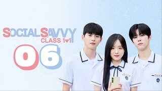 🇰🇷EP. 6 SOCIAL SAVVY CLASS 101 (2024) HD | ENG SUB | Comedy/Romance/Youth