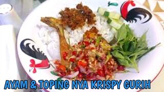 RESEP AYAM GORENG SAMBEL MATAH & TOPING REMPAH GURIH.