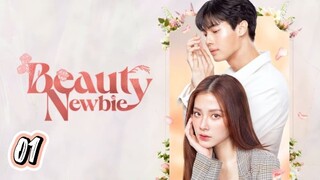 🇹🇭 EP 1 | Beauty Newbie (2024) [Eng Sub]