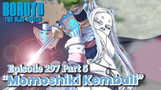 Boruto Episode 297 Subtitle Indonesia Terbaru-Boruto Two Blue Vortex 7 Part 5 “Dia Momoshiki Kembali