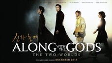 Film Korea | Along With the Gods ; The Two Worlds (2017)