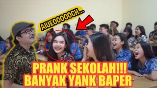 PRANK SEKOLAH!! BIKIN RUSUH SATU KELAS SAMPAI BAPERIN IBU GURU