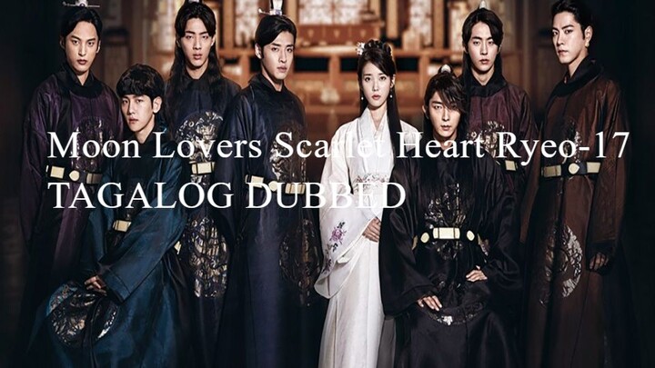 Moon Lovers Scarlet Heart Ryeo-17 TAGALOG DUBBED-IU kdrama