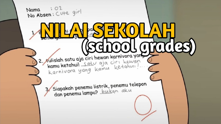 NILAI SEKOLAH (school grades)