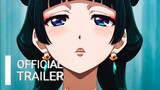 Kusuriya no Hitorigoto|Official Trailer|HD