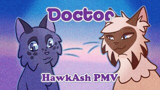 Doctor - HawkAsh PMV