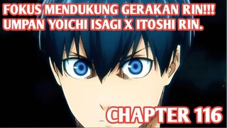 Alur Cerita BLUE LOCK Chapter 116 - UMPAN CEPAT DUO BLUE LOCK BERAKSI