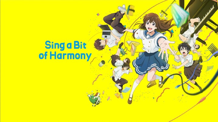 Sing a Bit of Harmony (2021) - English Dubbed