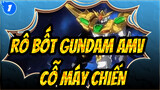 [Rô bốt Gundam AMV] Rô bốt Gundam Cỗ máy chiến (BF+BF TRY) - Hãy đấu cùng nhau!_1