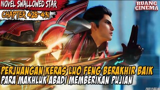 LUO FENG MELAMPAUI BATASNYA DAN BERHASIL DEMI MENJADI TOP JENIUS - Alur Spoiler Novel Swallowed Star