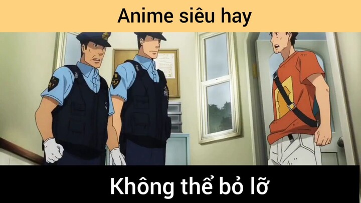 Không thể bỏ lỡ anime này