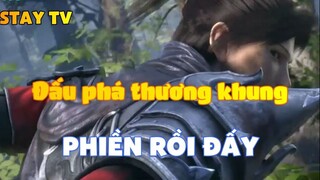 Đấu phá thương khung_Phiền rồi đấy