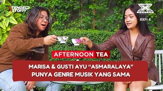 Marisa & Gusti Ayu Ternyata Punya Genre Musik Yang Sama | Afternoon Tea - X Factor Indonesia 2024