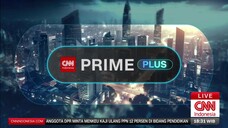 [CNN Indonesia] Opening CNN Indonesia Prime Plus 18-12-2024