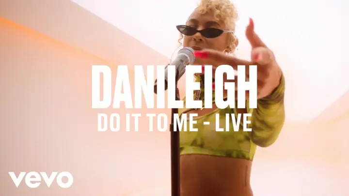 DaniLeigh - Do It To Me (Live) | Vevo DSCVR
