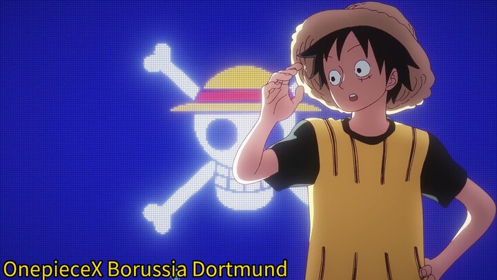 Borussia Dortmund X Onepiece MatchDay 2025🤩
