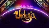Mga Lihim Ni URDUJA | Full Trailer