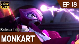 Monkart Episode 18 Bahasa Indonesia | Transformasi, Megaroid!