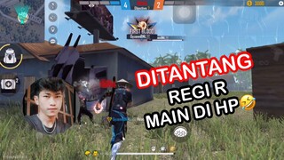 DITANTANG REGI R MAIN DI HP!! AUTO DIPEPENG SHUT🤣