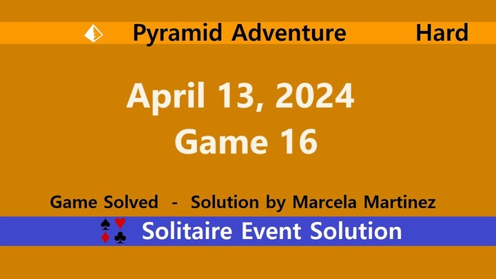 Pyramid Adventure Game #16 | April 13, 2024 Event | Hard