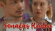 Senafas Rindu ~Ep3~