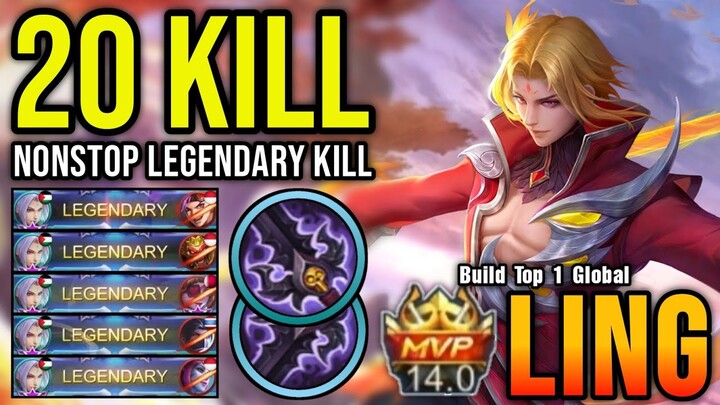 20 Kills!! Ling Nonstop Legendary Kills - Build Top 1 Global Ling ~ MLBB