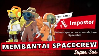 Membantai Semua SPACECREW - Super Sus Indonesia