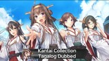 Kantai Collection E02 (Tagalog Dubbed)