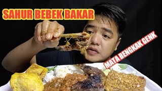 BEBEK BAKAR SAAT SAHUR DAN MATA MASIH BENGKAK GENK ! SEMANGAT DEMI BUAH HATI !