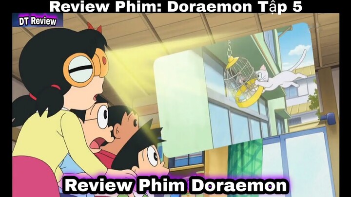 🇻🇳 Review Phim Anime Hay: Doraemon T5 || Con Mèo Tinh Nghịch || Review Phim | Tóm Tắt Phim Hoạt Hình