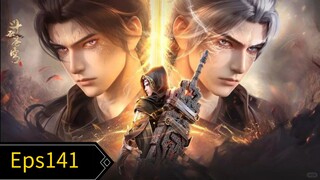 Battle Through The Heavens S5 Eps141 Sub Bagus 1080P