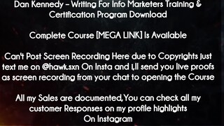 Dan Kennedy course  - Writing For Info Marketers Training & Certification Program download