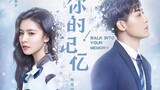 Walk Into Your Memory Ep 12 eng sub