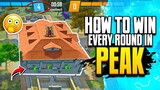 How To Win Every Round In PEAK - 5 Tips And Tricks || FireEyes Gaming || Garena Free Fire