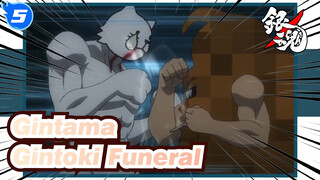 [Gintama] Super Funny Iconic Scenes In Gintama-Gintoki Funeral Soul Swap Ending_5
