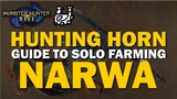 MH RISE - Hunting Horn Guide to Farming Narwa (Talisman Grind)
